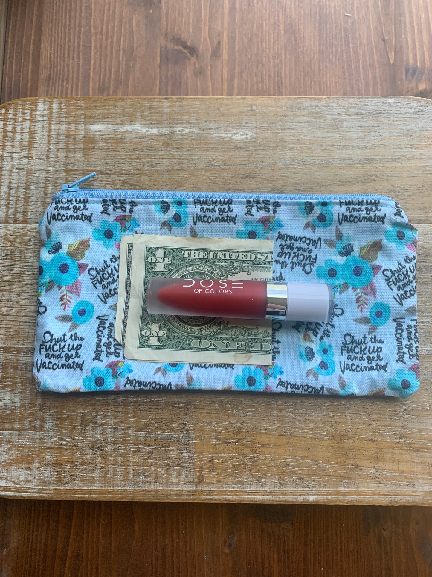 Shut The Fuck Up & Get Vaccinated Wallet Zipper Pouch Bag