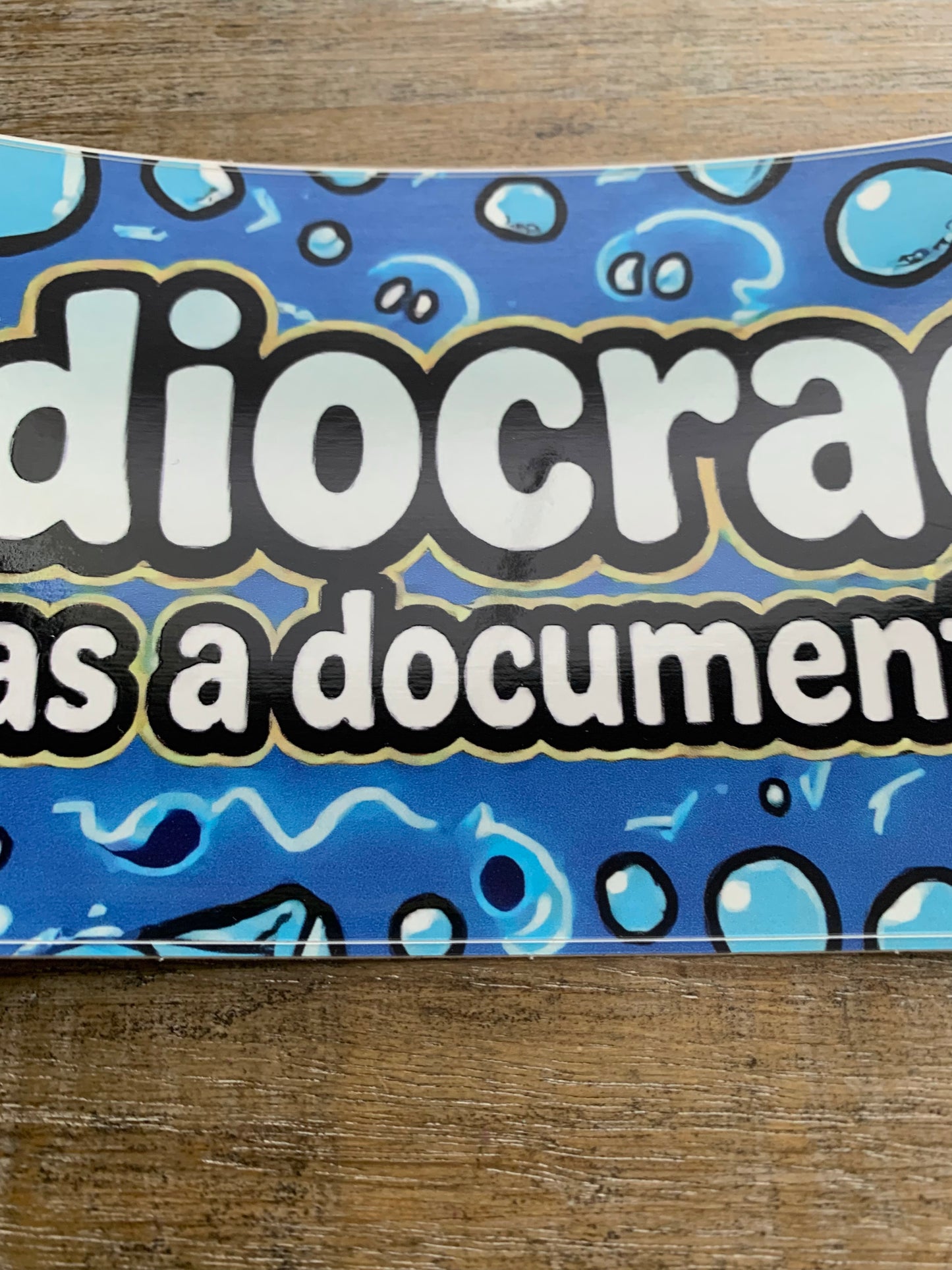 Idiocracy was a Documentary Rectangle Bumper Sticker 3.75x7.5 Inch