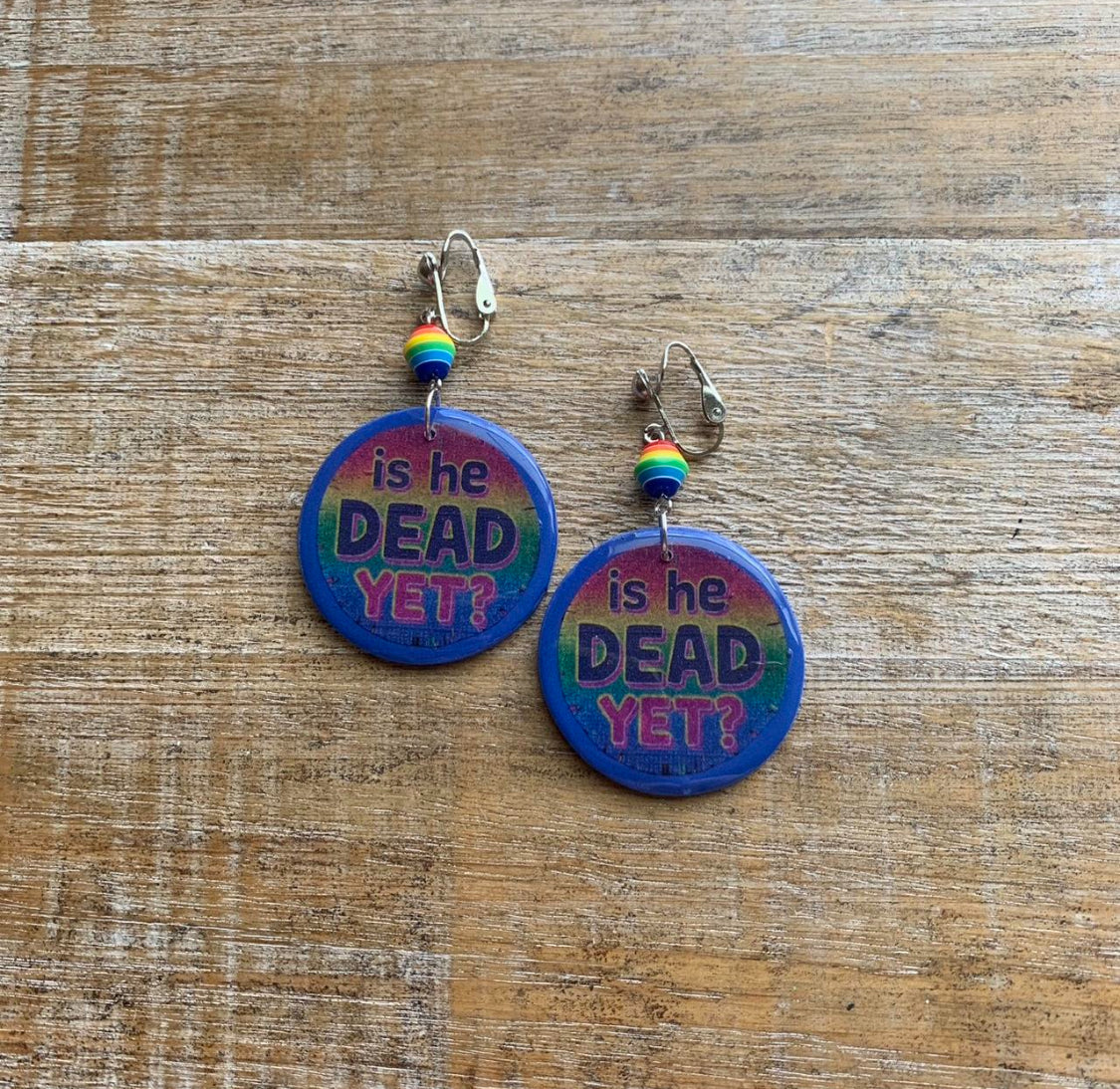 Is He Dead Yet Earrings Clay Protest Liberal Activist Funny Statement Clip On Earrings Ear Hangers