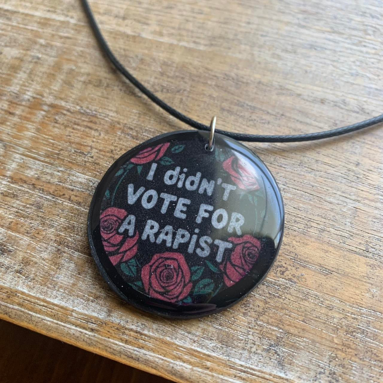 I Didn’t Vote for a Rapist Gothic Black & White Red Rose Cord Necklace