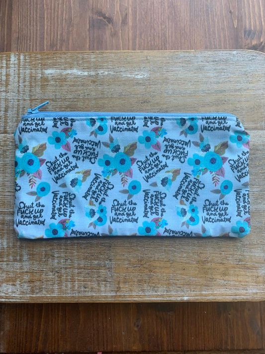 Shut The Fuck Up & Get Vaccinated Wallet Zipper Pouch Bag