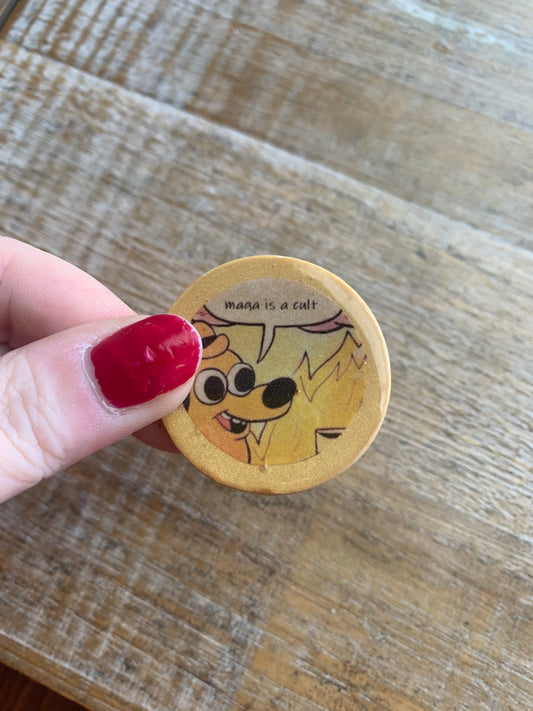 MAGA is a Cult Burning Dog Meme Polymer Clay Magnet