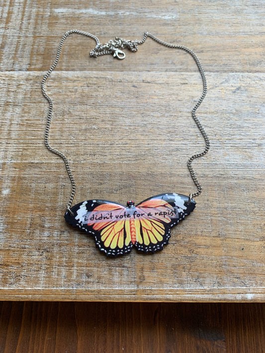 I Didn’t Vote for a Rapist Necklace Monarch Butterfly Gothic Racism Liberal Democrat Necklace Anti Trump Bronze Chain Anti Racism Necklace