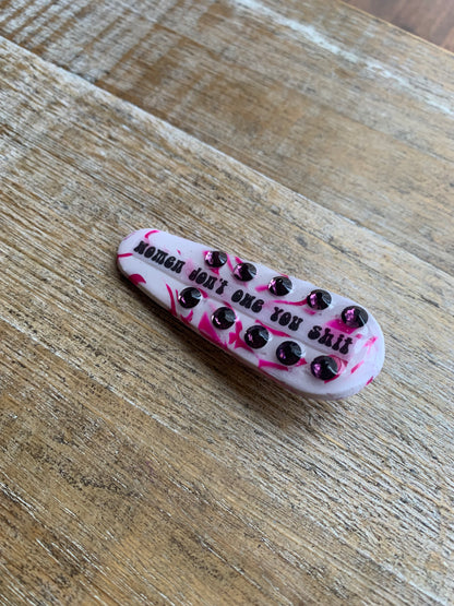 Women Don’t Owe You Shit Polymer Clay Hair Clip Rhinestone Feminist Hair Accessory