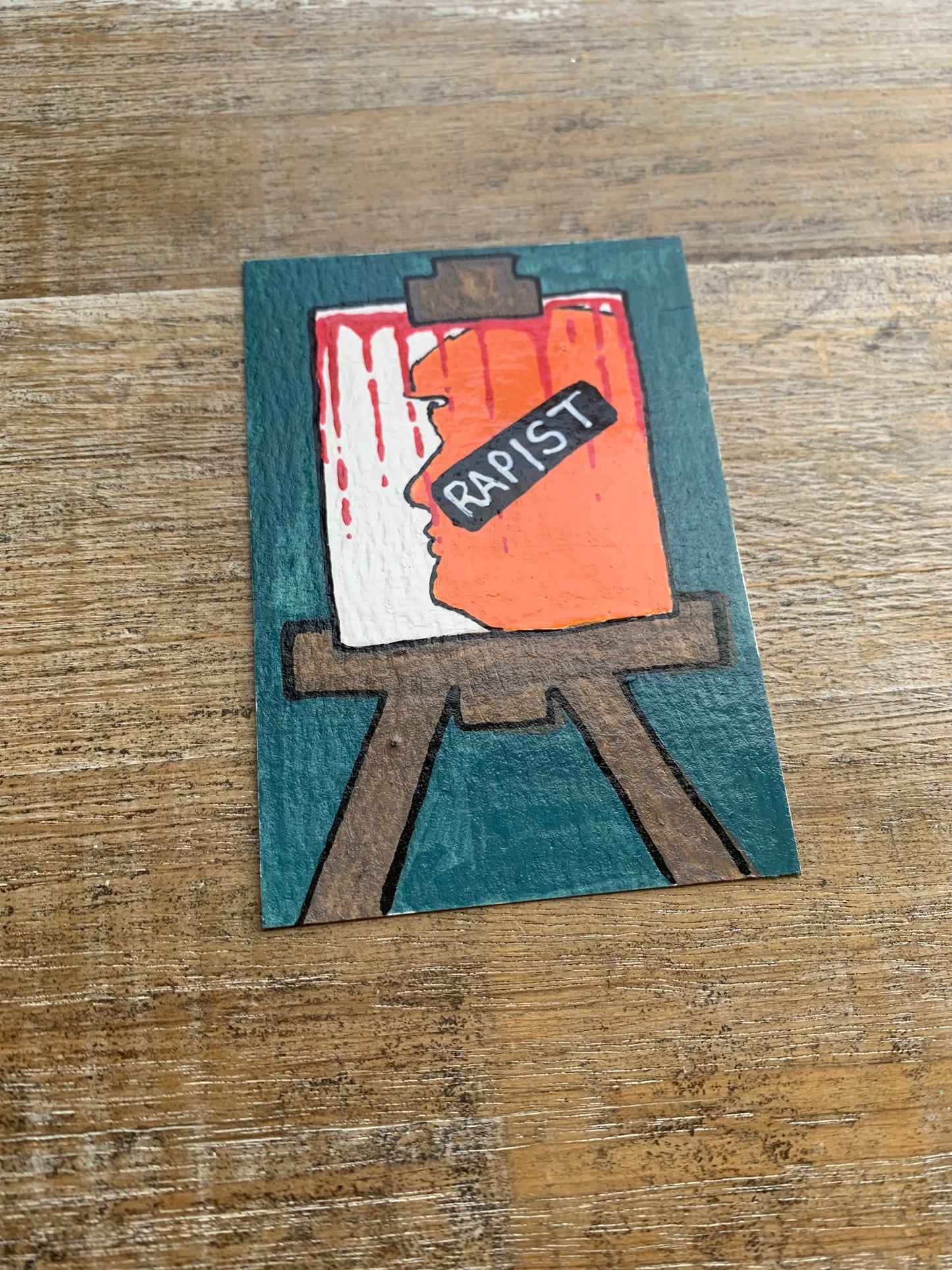 Original ACEO Acrylic Painting 2.5x3.5 Anti Trump “Art Is Political”