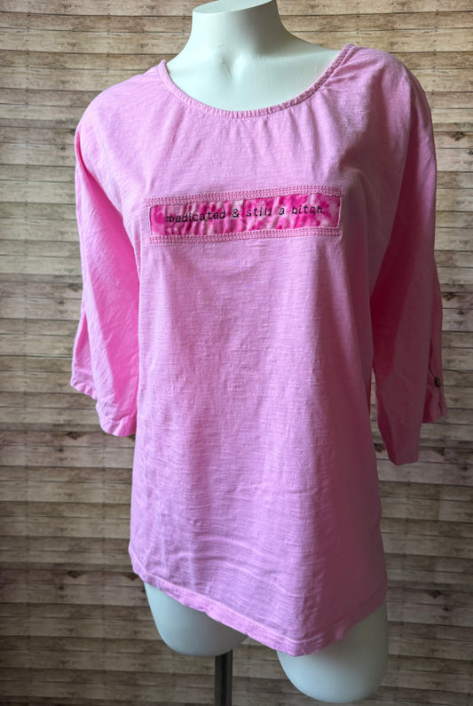 Medicated & Still a Bitch Reclaimed Upcycled T Shirt Size XL Womens