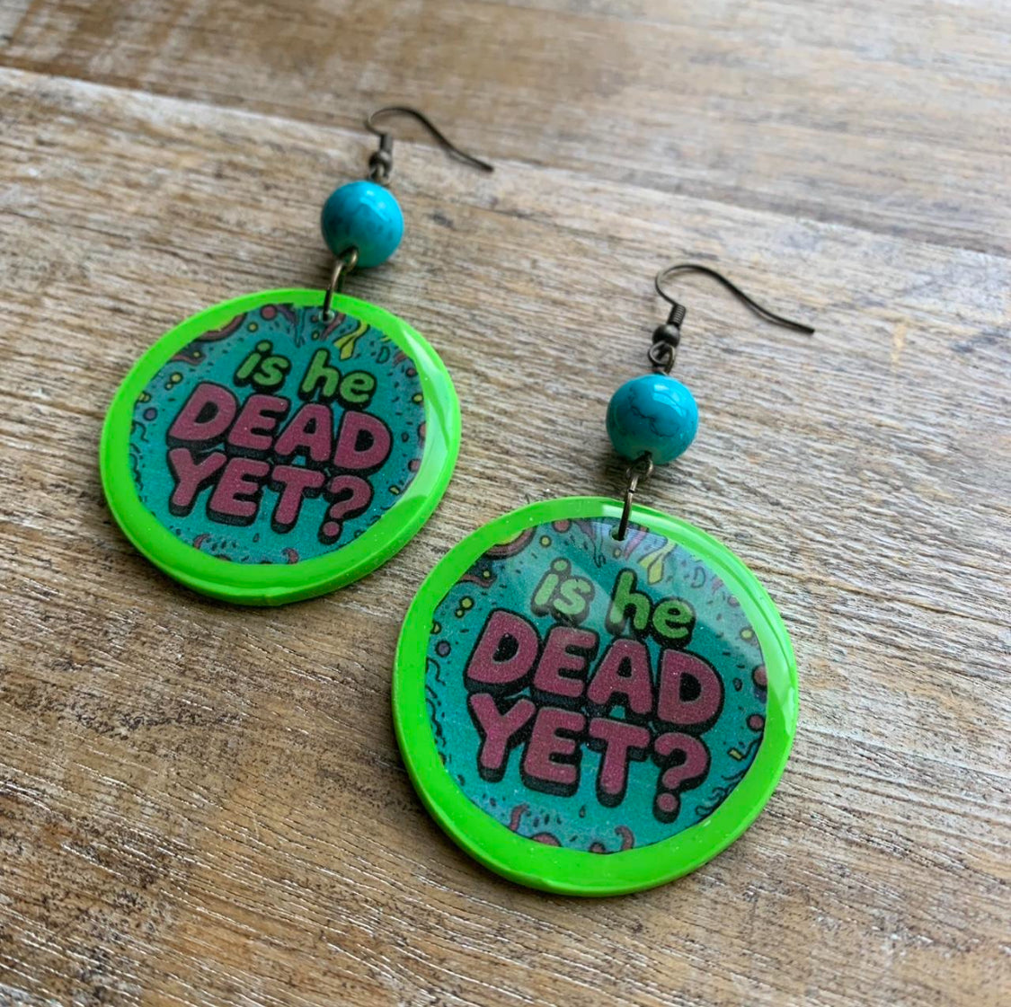 Is He Dead Yet Earrings Clay Protest Liberal Democrat Activist Statement Clip On Earrings Green Teal Ear Hangers