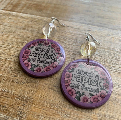 As-Is Elect A Rapist Get Fucked Clay Protest Activist Earrings Clip On Earrings FDT Ear Hangers