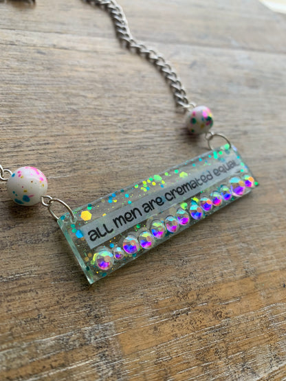 All Men Are Cremated Equal Necklace Funny Feminist Rhinestone Glitter Necklace Silver Tone Chain