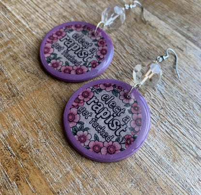 As-Is Elect A Rapist Get Fucked Clay Protest Activist Earrings Clip On Earrings FDT Ear Hangers