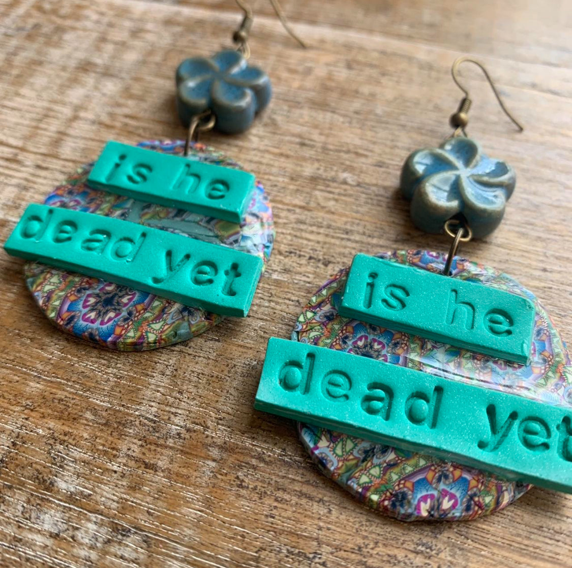 Is He Dead Yet Earrings Clay Protest Liberal Democrat Activist Statement Clip On Earrings Green Teal Ear Hangers