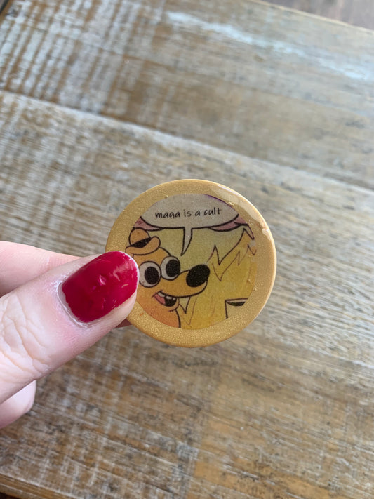 MAGA is a Cult Fire Dog Meme Polymer Clay Pin