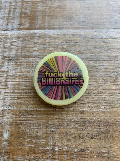 Fuck the Billionaires Polymer Clay Eat the Rich Fridge Magnet
