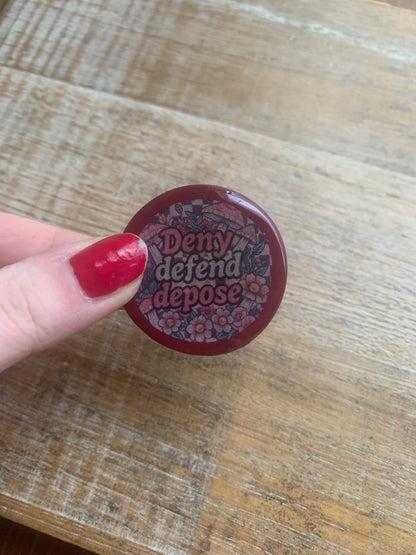 Deny Defend Depose Burgundy Floral Mushroom Polymer Clay Fridge Magnet