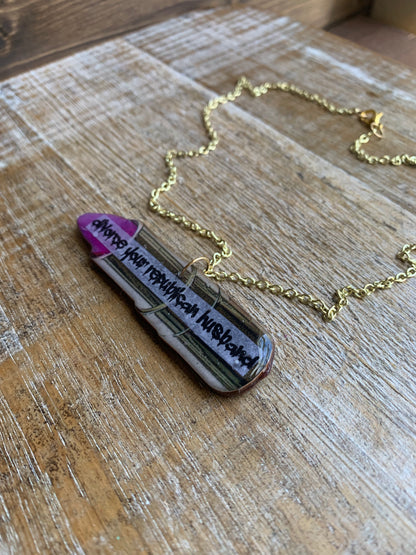 As-Is Divorce Your Republican Husband Pink Lipstick Gold Tone Necklace
