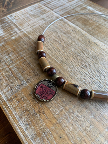 Dead Kids Can’t Read Pendant Necklace Beaded Bronze Tone Gun Control Necklace
