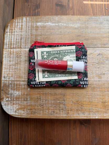 I Didn’t Vote for a Rapist Roses Coin Purse Zipper Pouch