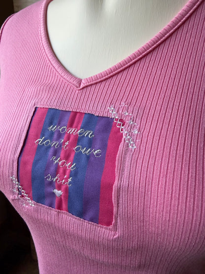Women Don’t Owe You Shit Reclaimed Upcycled Crop Top Shirt Size S Womens