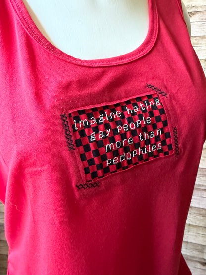 Imagine Hating Gay People More Than Pedophiles Reclaimed Upcycled Tank Top Sleeveless Shirt Size XL Womens