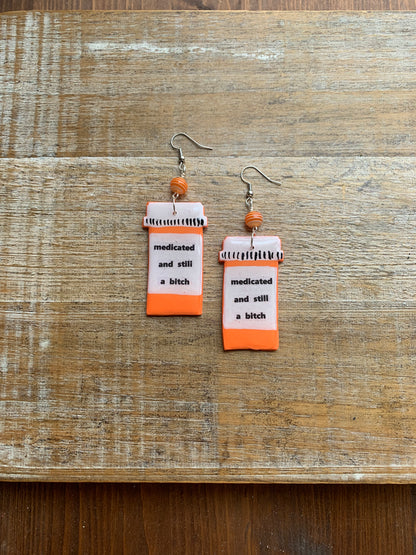 Medicated & Still A Bitch Rx Pill Bottle Polymer Clay Earrings Clip On Tunnel Gauge Earrings
