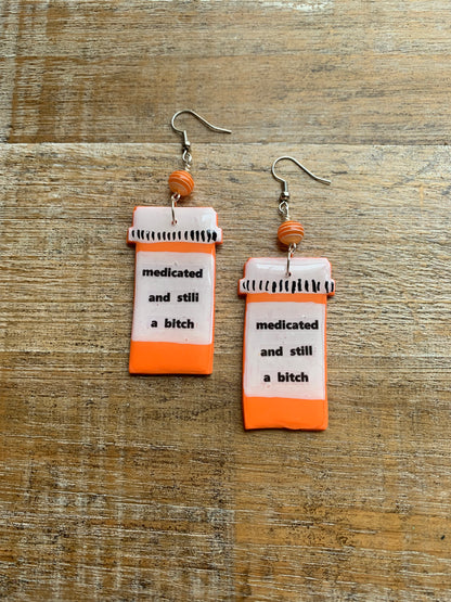 Medicated & Still A Bitch Rx Pill Bottle Polymer Clay Earrings Clip On Tunnel Gauge Earrings