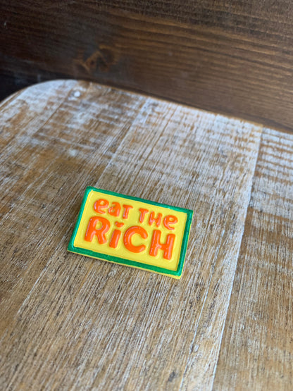 Eat the Rich Yellow Polymer Clay Liberal Protest Pin Painted Brooch