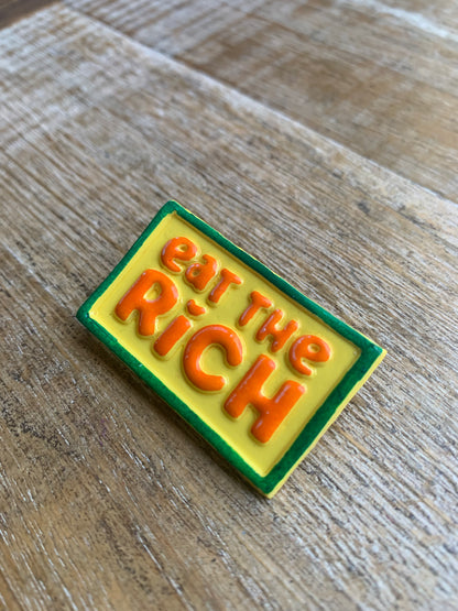 Eat the Rich Yellow Polymer Clay Liberal Protest Pin Painted Brooch
