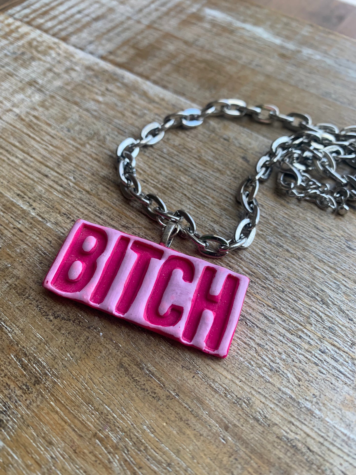 Bitch Name-tag Polymer Clay Necklace Painted Pink Silver Tone Necklace