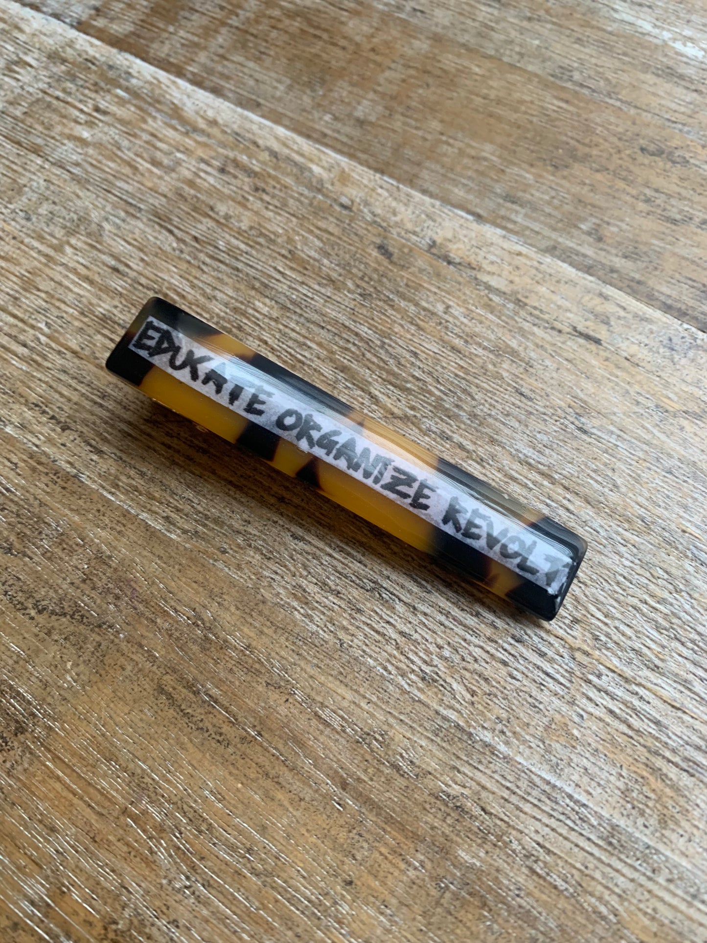 Educate Organize Revolt Tortoiseshell Color Liberal Protest Hair Clip