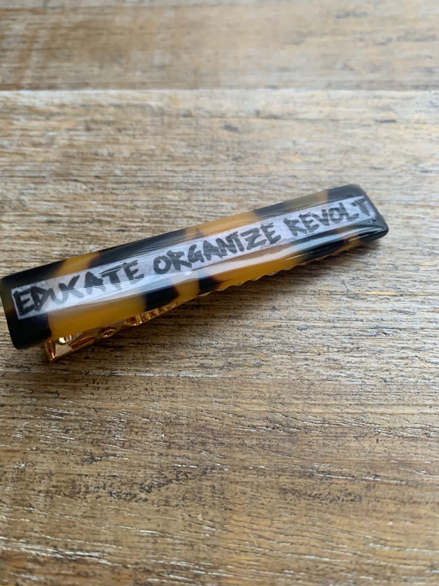 Educate Organize Revolt Tortoiseshell Color Liberal Protest Hair Clip
