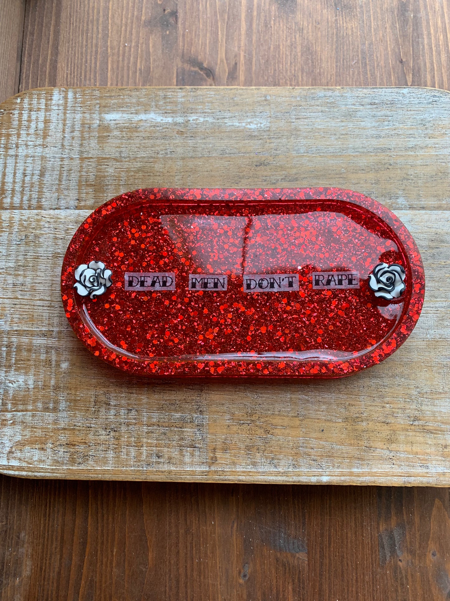 Dead Men Don’t Rape Red Resin Jewelry Tray Desk Shelf Decor