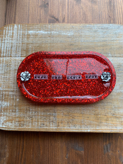 Dead Men Don’t Rape Red Resin Jewelry Tray Desk Shelf Decor
