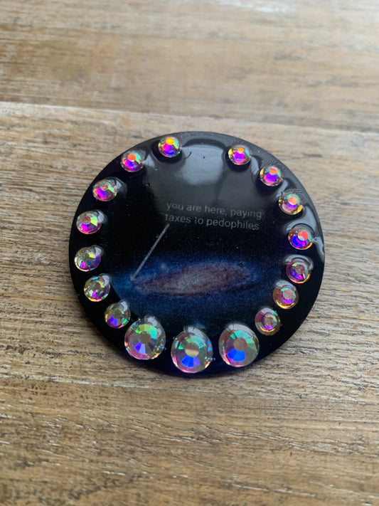 You Are Here Paying Taxes to Pedophiles Galaxy Round Fridge Magnet