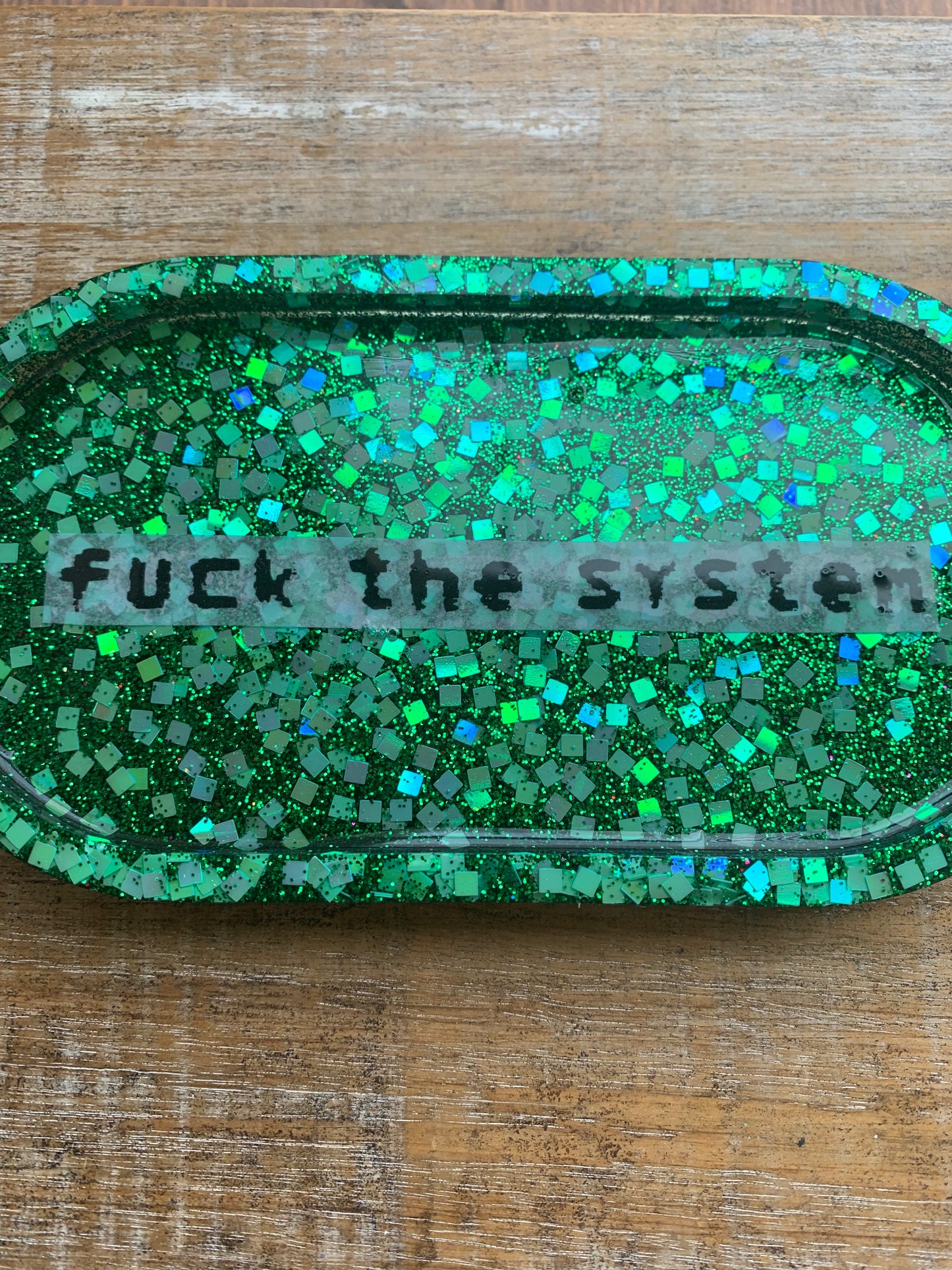 Fuck The System Green Glitter Resin Jewelry Tray Desk Shelf Decor