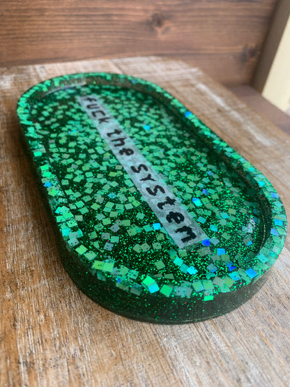 Fuck The System Green Glitter Resin Jewelry Tray Desk Shelf Decor