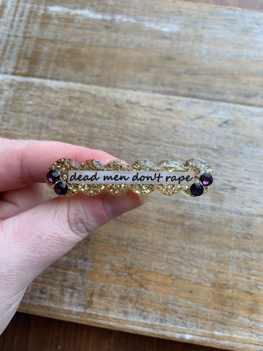 Dead Men Don’t Rape Rhinestone Resin Pin Gold & Purple Glitter Brooch