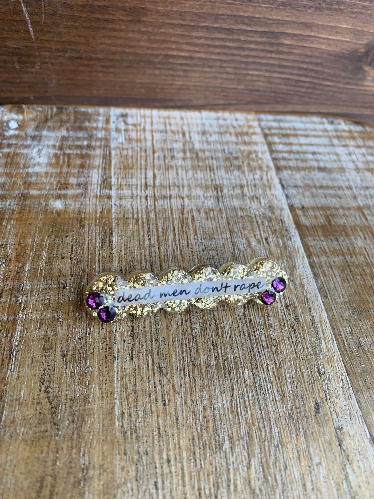 Dead Men Don’t Rape Rhinestone Resin Pin Gold & Purple Glitter Brooch