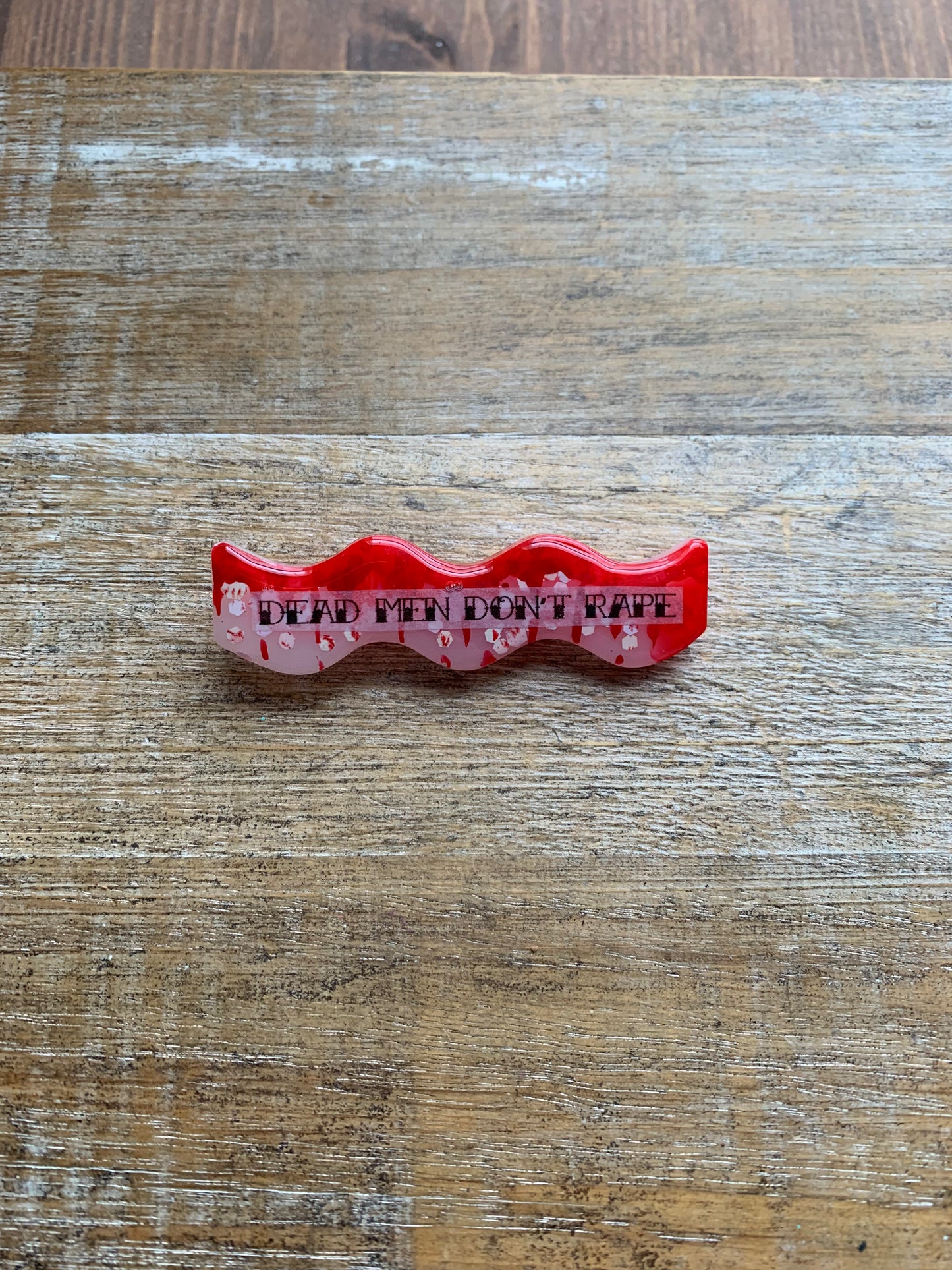 Dead Men Don’t Rape Painted Resin Pin Bloody Gothic Glitter Brooch