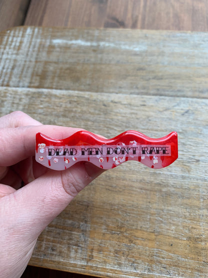 Dead Men Don’t Rape Painted Resin Pin Bloody Gothic Glitter Brooch