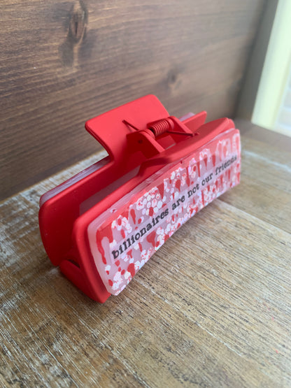 Billionaires Are Not Our Friends Resin Large Hair Claw Bloody Goth Feminist Red Glitter Hair Clip Accessory