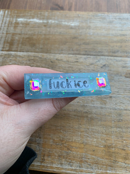 Fuck Ice Baby Blue Glitter Pin Brooch Resin Anti Ice Protest Statement Pin with Rhinestones
