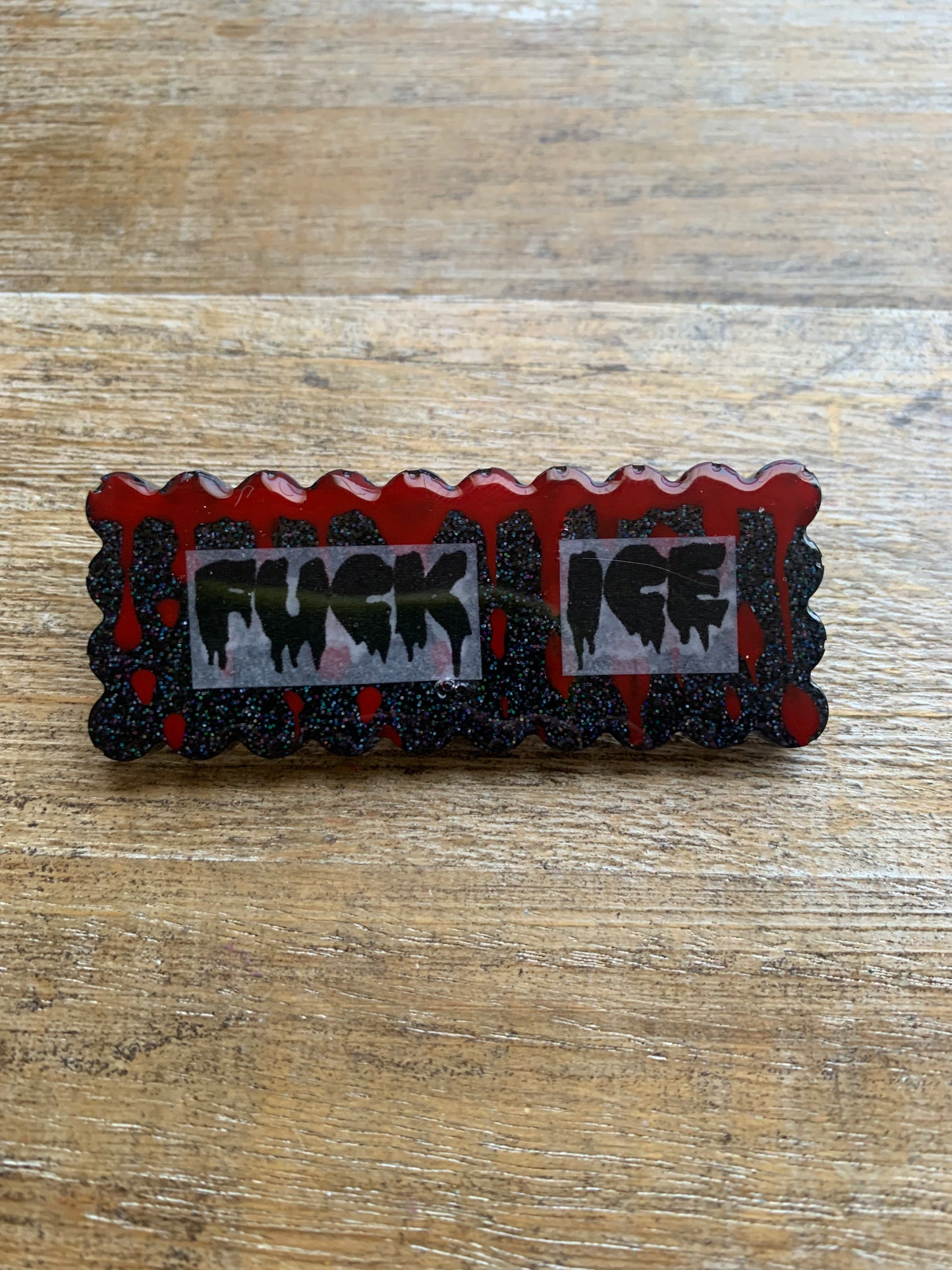 As-Is Fuck Ice Bloody Gothic Glitter Pin Brooch Resin Anti Ice Protest Statement Pin Hand-Painted