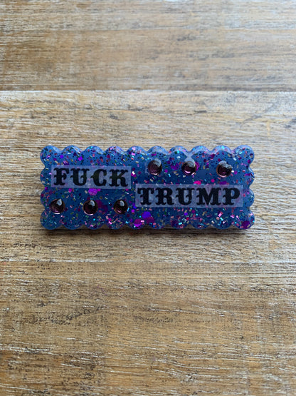 Fuck Trump Blue Glitter Pin Brooch Resin Anti Trump Fuck MAGA Protest Statement Pin