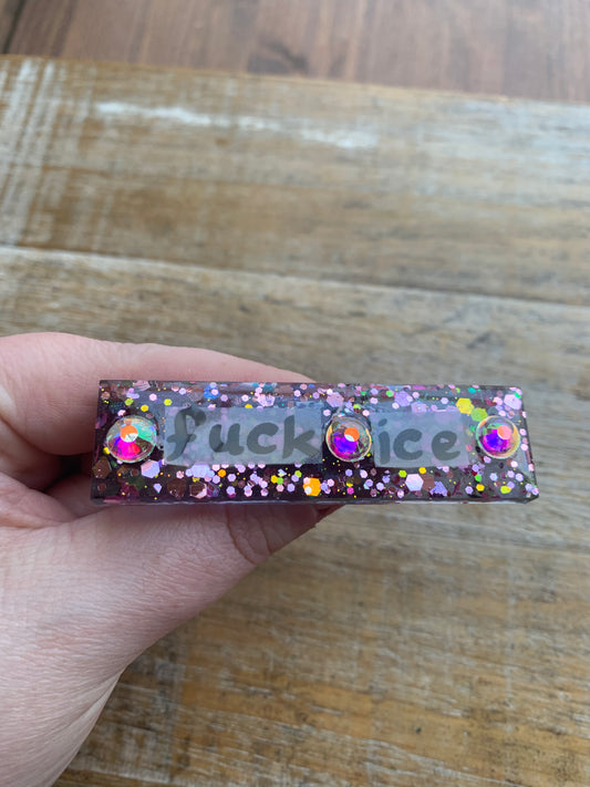 Fuck Ice Pink Glitter Pin Brooch Resin Anti Ice Protest Statement Pin with Rhinestones