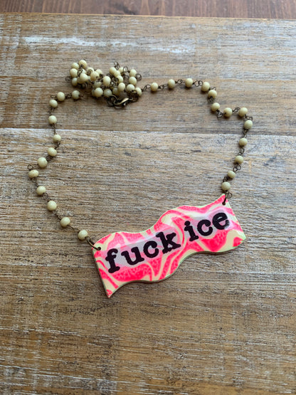 Fuck Ice Neon Pink & Yellow Upcycled Clay Vintage Beaded Protest Necklace