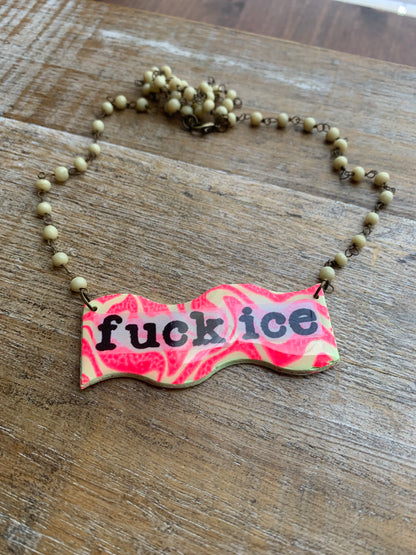 Fuck Ice Neon Pink & Yellow Upcycled Clay Vintage Beaded Protest Necklace