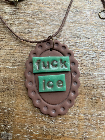 Fuck Ice LONG Brown Framed Clay Corded Protest Necklace