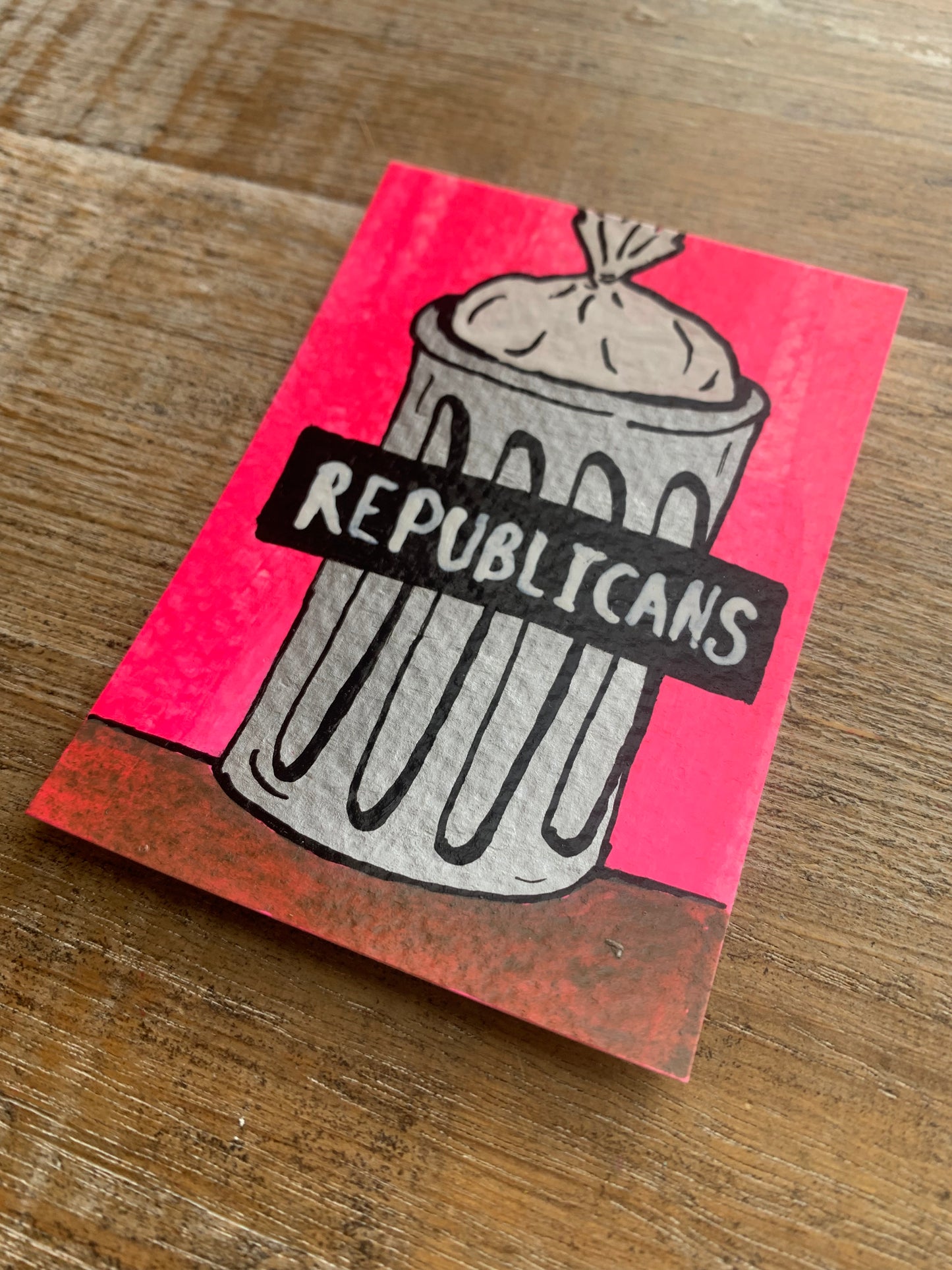 Original ACEO Acrylic Painting 2.5x3.5 Fuck the Republicans “Fucking Trash”