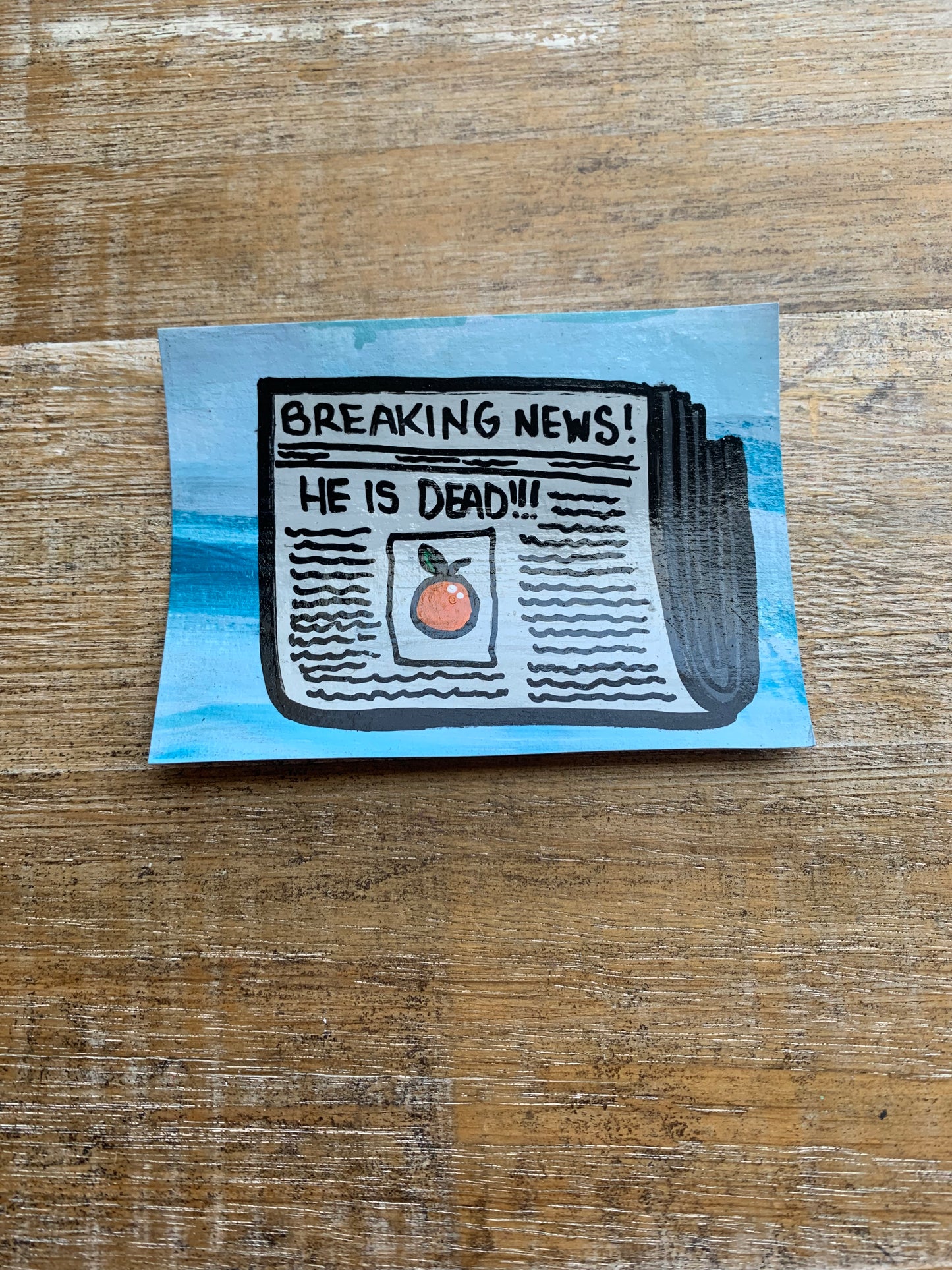 Original ACEO Acrylic Painting 2.5x3.5 Newspaper Breaking News “Today’s Newspaper”