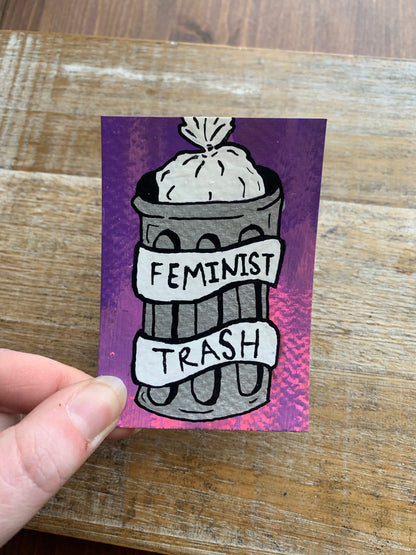 Original ACEO Acrylic Painting 2.5x3.5 Feminist Trash Can “Feminist Trash”
